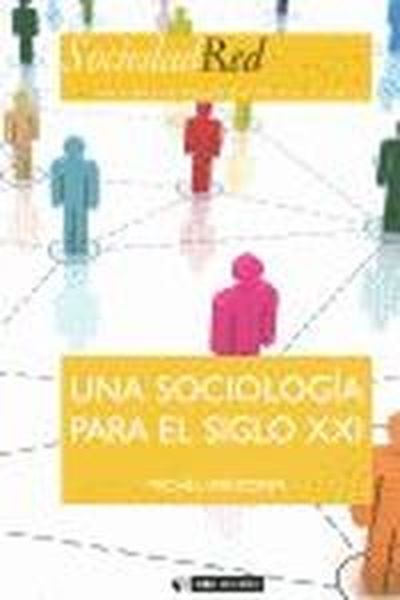 Kniha Una sociología para el siglo XXI Michel Wieviorka