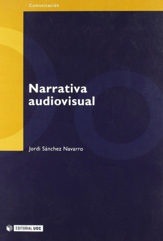 Kniha Narrativa audiovisual Jordi Sánchez Navarro