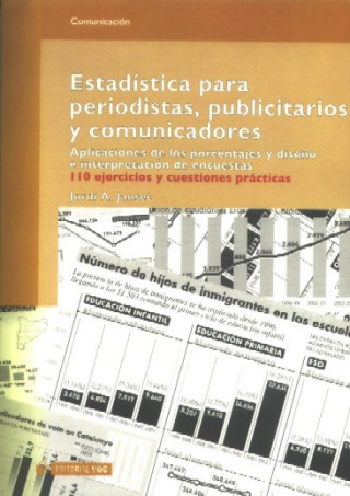 Kniha Estadística para periodistas, publicitarios y comunicadores JORDI JAUSET