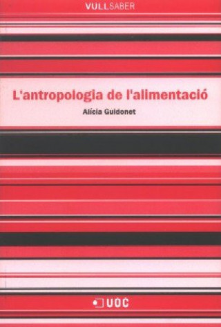 Kniha L'antropologia de l'alimentació Alicia Guidonet Riera