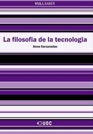 Carte La filosofia de la tecnologia Anna Sarsanedas Darnés
