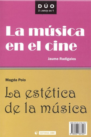 Knjiga La estética de la música ; y La música en el cine MAGDA POLO