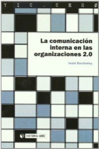 Kniha La comunicación interna en las organizaciones 2.0 