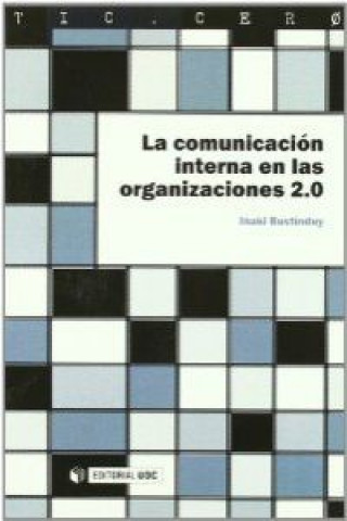 Książka La comunicación interna en las organizaciones 2.0 