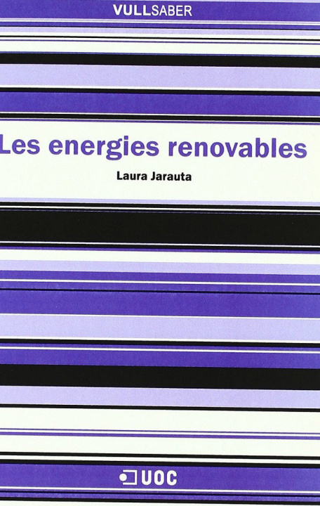 Kniha Les energies renovables Laura Jarauta Rovira