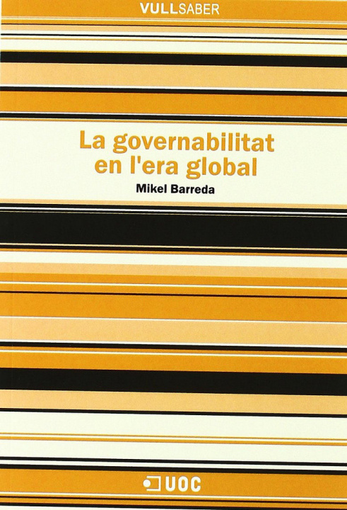 Kniha La governabilitat en l'era global Mikel Barreda Díez