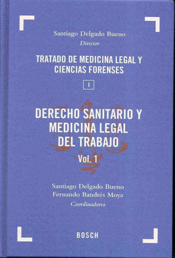 Carte Derecho sanitario y medicina legal del trabajo 1 Santiago Delgado Bueno