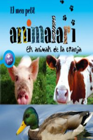 Kniha El meu petit animalari. Els animals de la granja Patrick David