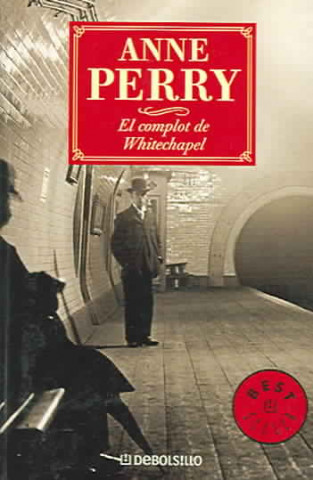 Kniha El complot de Whitechapel Anne Perry