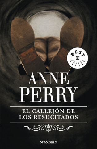 Buch El callejón de los resucitados Anne Perry