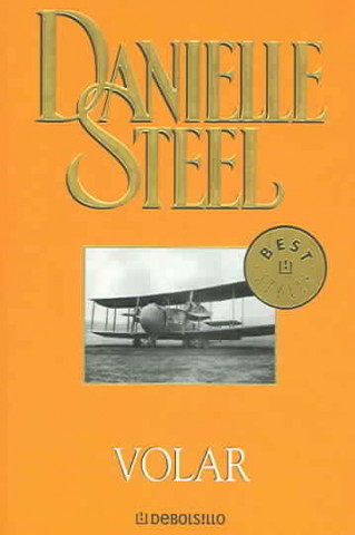 Libro Volar Danielle Steel