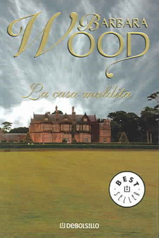 Buch La casa maldita Barbara Wood