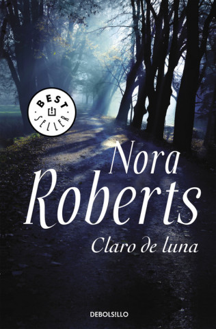 Könyv Claro de luna Nora Roberts