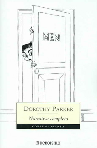 Książka Narrativa completa de Dorothy Parker Dorothy Parker