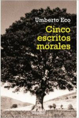 Kniha Cinco escritos morales Umberto Eco