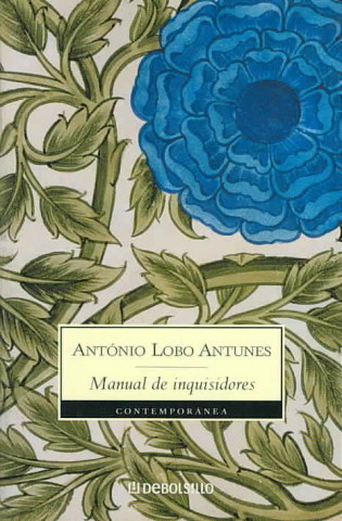 Carte Manual de inquisidores ANTONIO LOBO ANTUNES