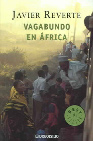 Książka Vagabundo en África Javier Reverte