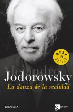 Kniha La danza de la realidad : (psicomagia y psicochamanismo) Alejandro Jodorowsky