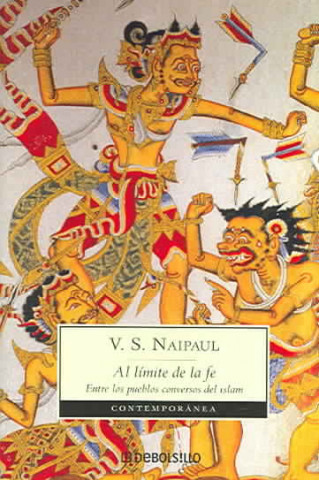Kniha Al límite de la fe V. S. Naipaul
