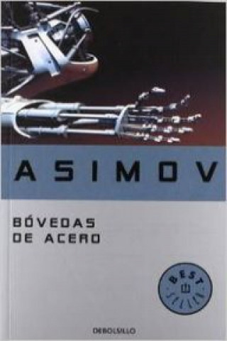 Kniha Bovedas de acero Isaac Asimov