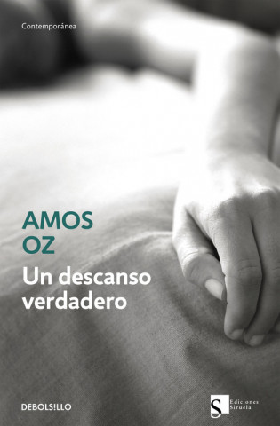 Könyv Un descanso verdadero Amos Oz