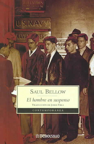 Libro El hombre en suspenso Saul Bellow