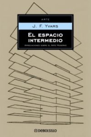 Buch El espacio intermedio José-Francisco Ivars