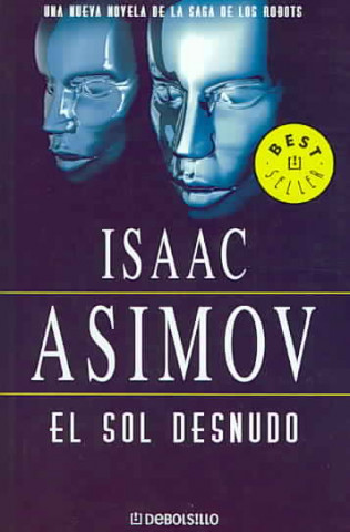 Kniha El sol desnudo Isaac Asimov