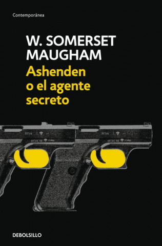 Kniha Ashenden o El agente secreto W Somerset Maugham