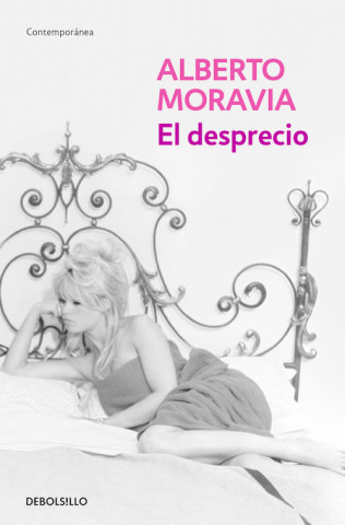 Книга El desprecio Alberto Moravia