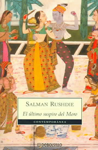 Kniha El último suspiro del moro Salman Rushdie