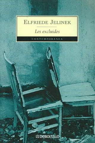 Knjiga Los excluidos Elfriede Jelinek