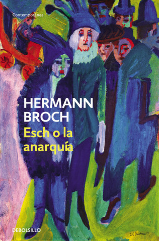 Kniha Esch o La anarquía Hermann Broch