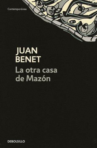 Carte La otra casa de Mazón Juan Benet
