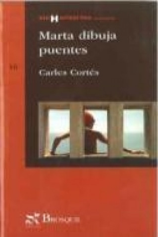 Kniha Marta dibuja puentes Carles Cortés i Orts