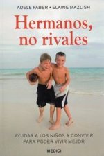 Könyv Hermanos, no rivales Adele Faber
