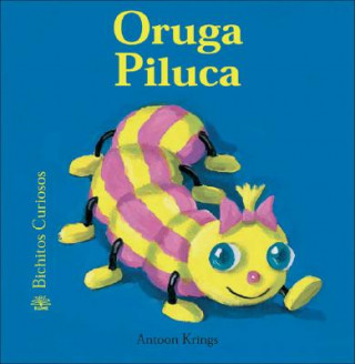 Book Oruga Piluca Antoon Krings