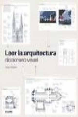 Carte Leer la arquitectura : diccionario visual Owen Hopkins