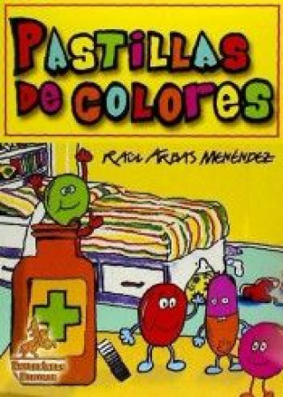 Książka Pastillas de colores Raúl Arbas Menéndez