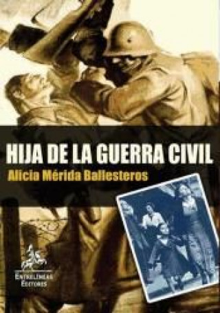 Kniha HIJA DE LA GUERRA CIVIL 