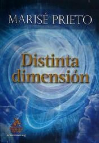 Kniha Distinta dimensión María José Prieto Vázquez