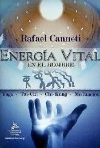 Book Energia vital en el hombre Rafael Canneti