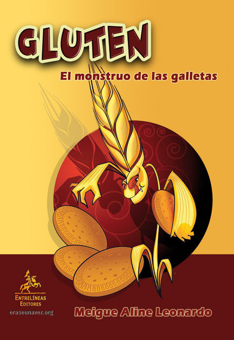 Kniha Gluten. El monstuo de las galletas: Guía divertida e instructiva para Celíacos 