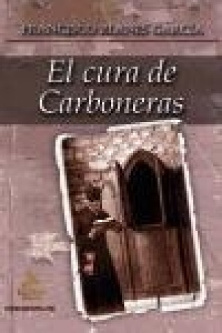 Książka El cura de Carboneras Francisco Blanes García