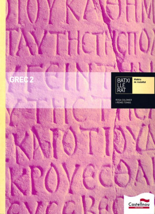 Livre Grec, 2 Batxillerat Rosa María Colomer Corbatón