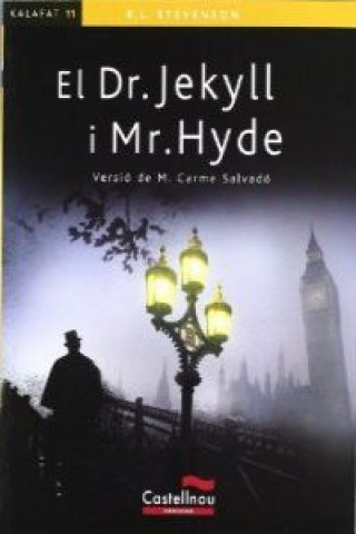 Книга El Dr. Jeckyll i Mr. Hyde Robert Louis . . . [et al. ] Stevenson
