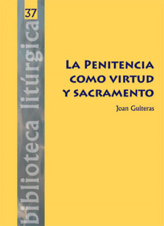 Kniha La penitencia como virtud y sacramento 