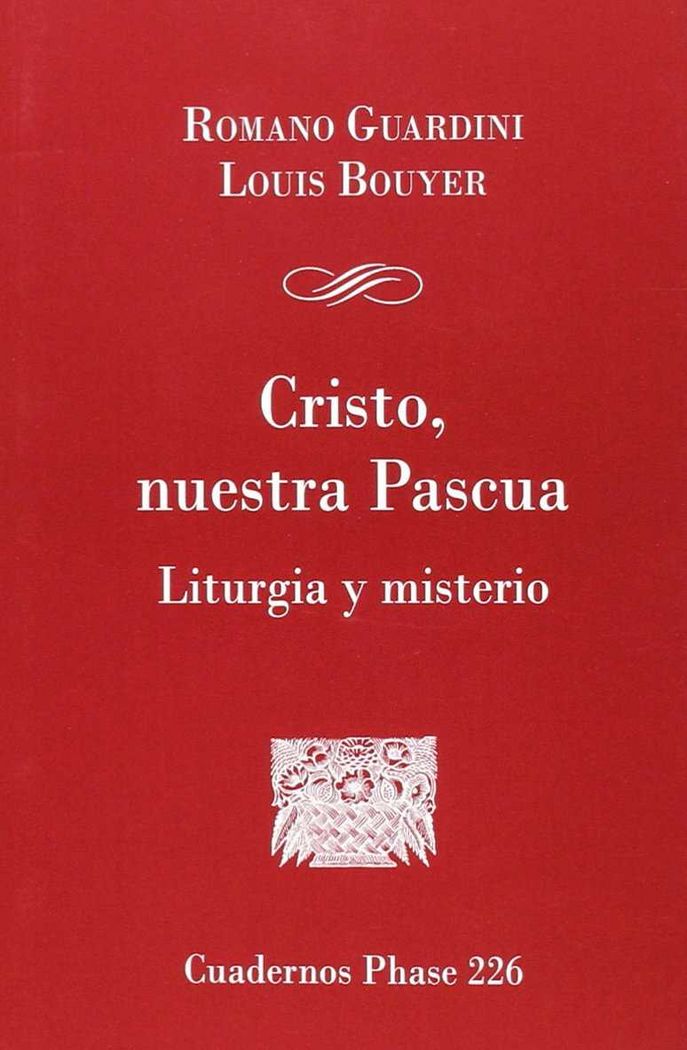 Kniha Cristo, nuestra Pascua: Liturgia y misterio 