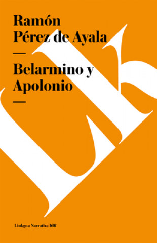 Carte Belarmino y Apolonio Ramon Perez De Ayala