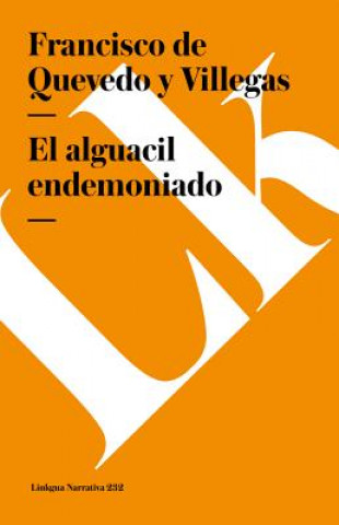 Knjiga El alguacil endemoniado Francisco de Quevedo y Villegas